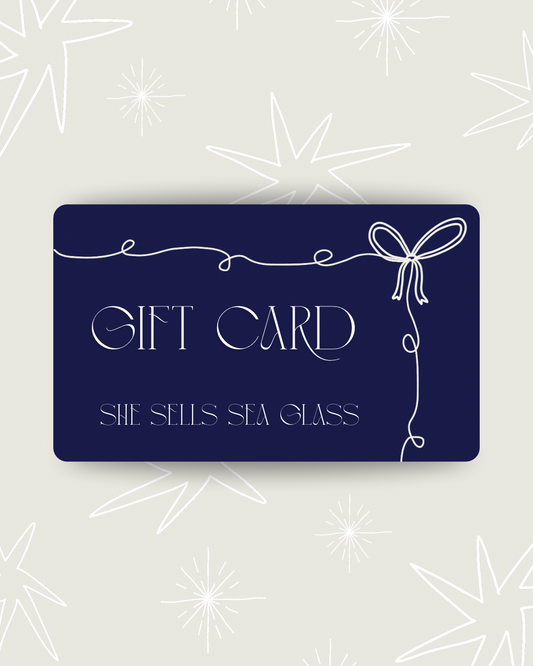 ***GIFT CARD - She Sells Sea Glass